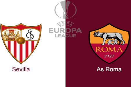 Nhận định soi kèo Sevilla vs As Roma, 02h00 ngày 02/06 Ngôi Vương sẽ thuộc về ai?